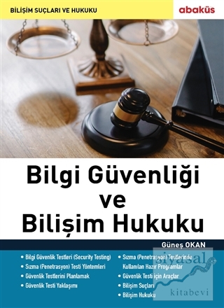 Bilgi Güvenliği ve Bilişim Hukuku