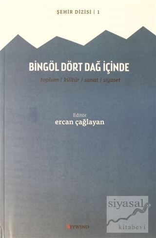 Bingöl Dört Dağ İçinde