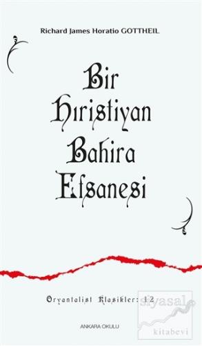 Bir Hıristiyan Bahira Efsanesi