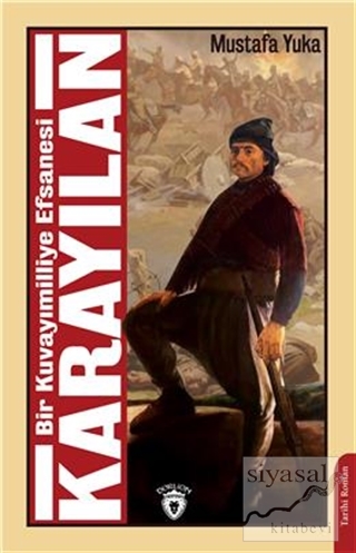 Bir Kuvayımilliye Efsanesi Karayılan