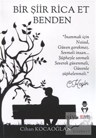 Bir Şiir Rica Et Benden