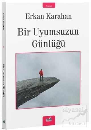 Bir Uyumsuzun Günlüğü