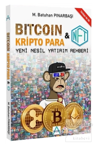 Bitcoin Kripto Para ve NFT M. Batuhan Pınarbaşı