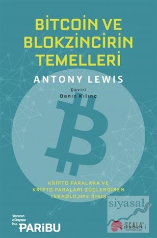 Bitcoin ve Blokzincirin Temelleri Antony Lewis