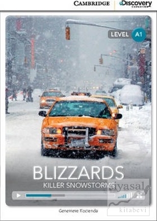 Blizzards: Killer Snowstorm Beginning Book with Online Access Kolektif