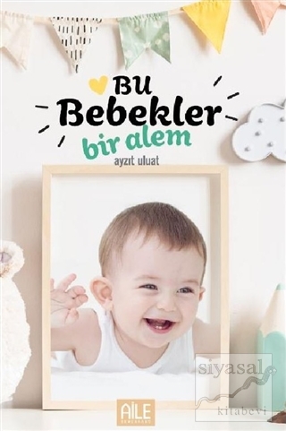 Bu Bebekler Bir Alem
