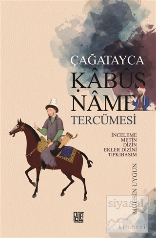 Çağatayca Kabusname Tercümesi