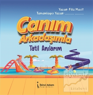 Canım Arkadaşımla Tatil Anılarım