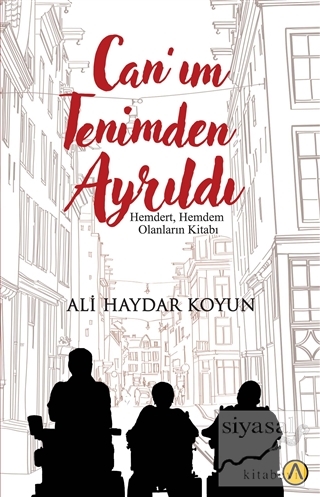 Can'ım Tenimden Ayrıldı