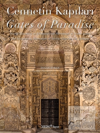 Cennetin Kapıları - Gates of Paradise Doğan Kuban