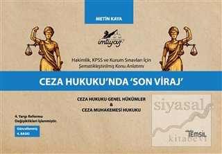 Ceza Hukuku'nda Son Viraj