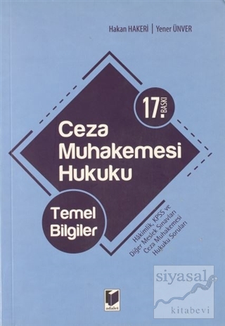 Ceza Muhakemesi Hukuku - Temel Bilgiler Hakan Hakeri