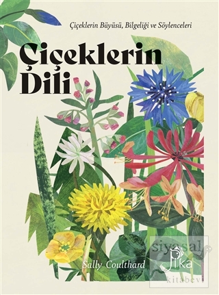 Çiçeklerin Dili (Ciltli) Sally Coulthard