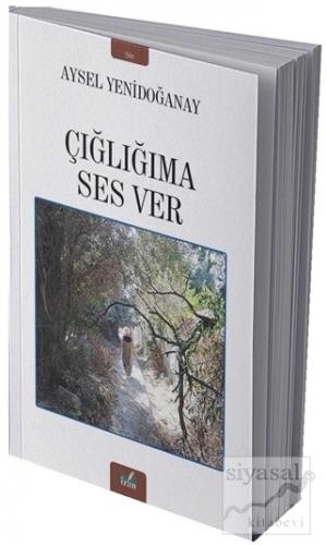 Çığlığıma Ses Ver