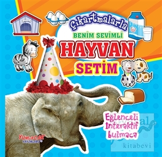 Çıkartmalarla Benim Sevimli Hayvan Setim (Ciltli)