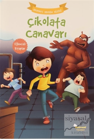 Çikolata Canavarı – Okumayı Sevdim Dizisi