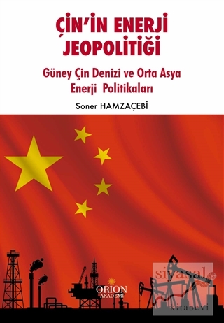 Çin'in Enerji Jeopolitiği