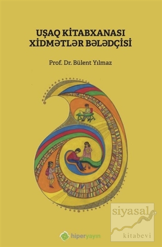 Çocuk Kütüphanesi Hizmetleri Kılavuzu (Azerice)