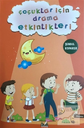 Çoçuklar İçin Drama Etkinlikleri