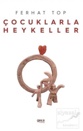 Çocuklarla Heykeller