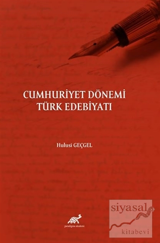 Cumhuriyet Dönemi Türk Edebiyatı Hulusi Geçgel