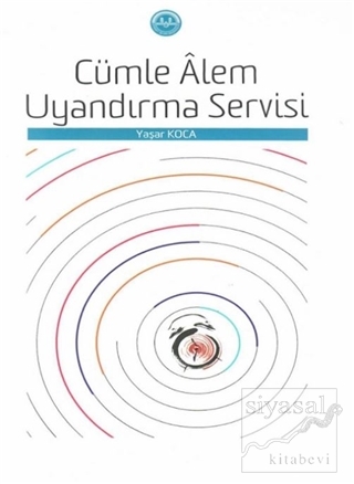 Cümle Alem Uyandırma Servisi