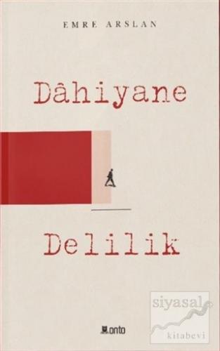 Dahiyane Delilik Emre Arslan