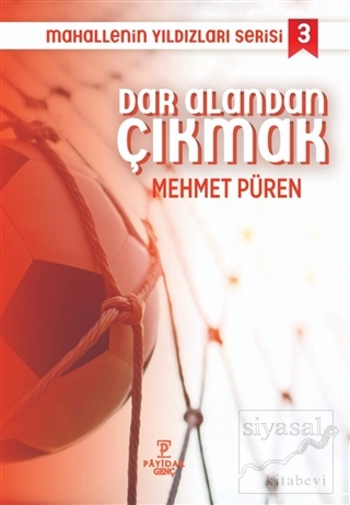 Dar Alandan Çıkmak - Mahallenin Yıldızları Serisi 3