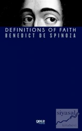 Definitions Of Faith Benedict De Spinoza