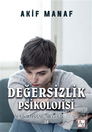 Değersizlik Psikolojisi