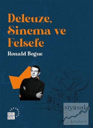 Deleuze, Sinema ve Felsefe Ronald Bogue