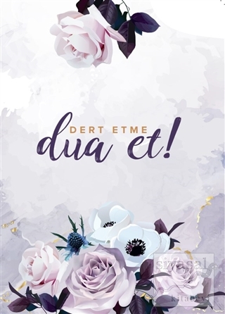 Dert Etme Dua Et Defteri - Çizgisiz