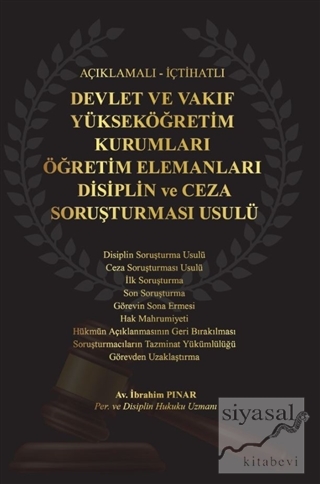 Devlet ve Vakıf Yükseköğretim Kurumları Öğretim Elemanları Disiplin ve Ceza Soruşturması Usulü (Ciltli)