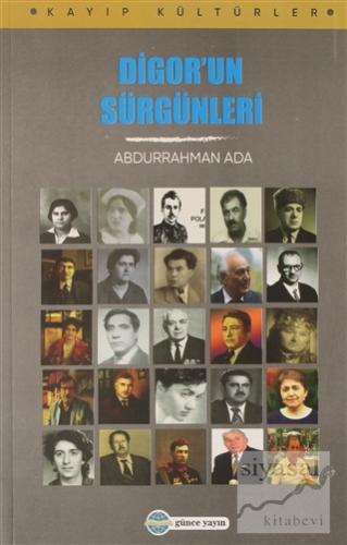 Digor'un Sürgünleri