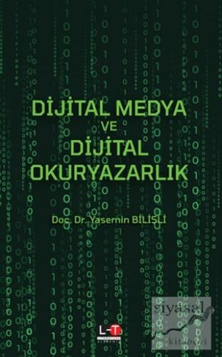Dijital Medya ve Dijital Okuryazarlık