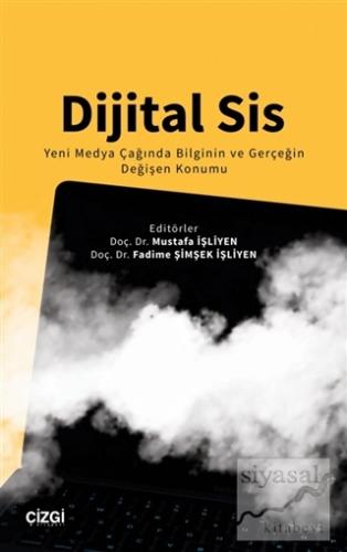 Dijital Sis Mustafa İşliyen
