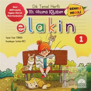 Dik Temel Harfli İlk Okuma Kitabım Elakin 1 Pınar Türker