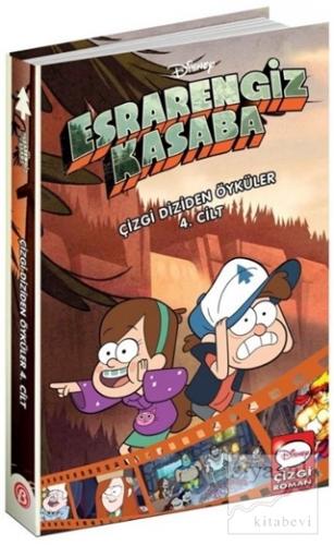 Disney Esrarengiz Kasaba - Çizgi Diziden Öyküler 4. Cilt