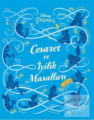 Disney Prenses Cesaret ve İyilik Masalları 3. Kitap