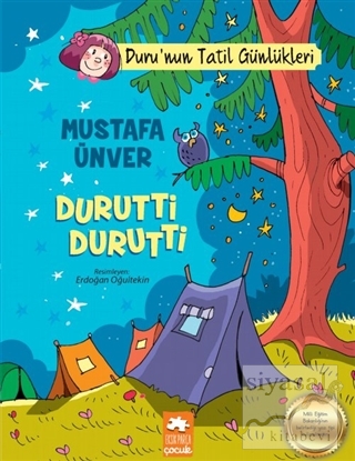Durutti Durutti - Duru'nun Tatil Günlükleri Mustafa Ünver