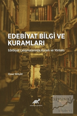 Edebiyat Bilgi ve Kuramları