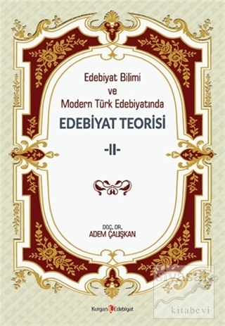 Edebiyat Bilimi ve Modern Türk Edebiyatında Edebiyat Teorisi 2