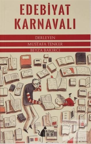 Edebiyat Karnavalı Mustafa Tenker