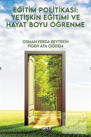 Eğitim Politikası: Yetişkin Eğitimi ve Hayat Boyu Öğrenme