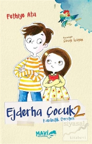 Ejderha Çocuk 2 – Kardeşlik Dersleri
