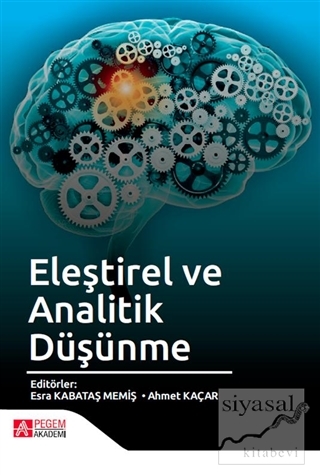 Eleştirel ve Analitik Düşünme