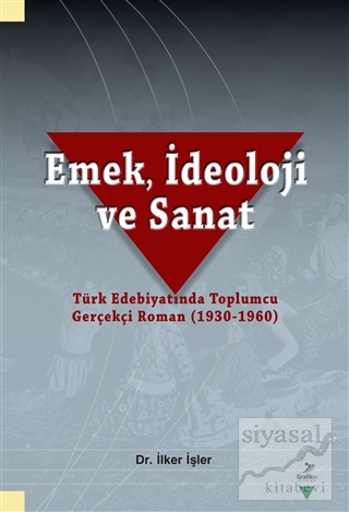 Emek, İdeoloji ve Sanat