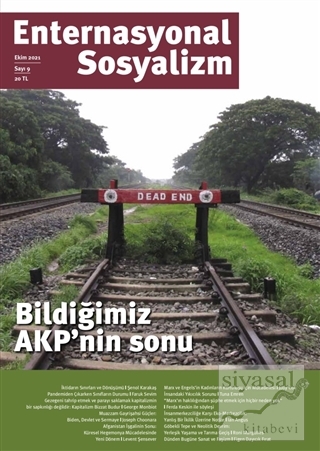 Enternasyonal Sosyalizm Ekim 2021 Sayı: 9