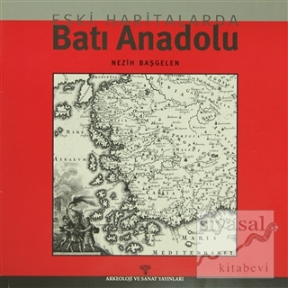 Eski Haritalarda Batı Anadolu