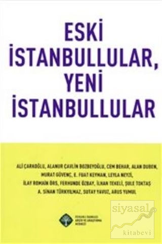 Eski İstanbullular, Yeni İstanbullular